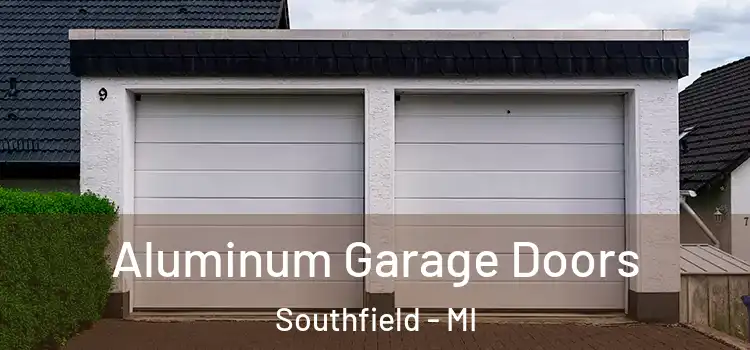  Aluminum Garage Doors Southfield - MI