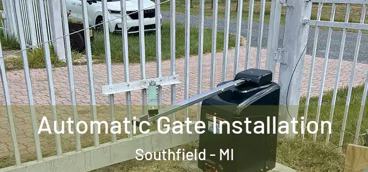 Automatic Gate Installation Southfield - MI