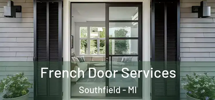  French Door Services Southfield - MI