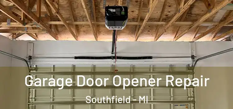  Garage Door Opener Repair Southfield - MI