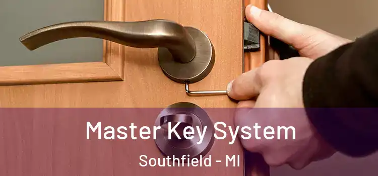  Master Key System Southfield - MI